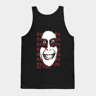 hahaha not funny evil eye Tank Top